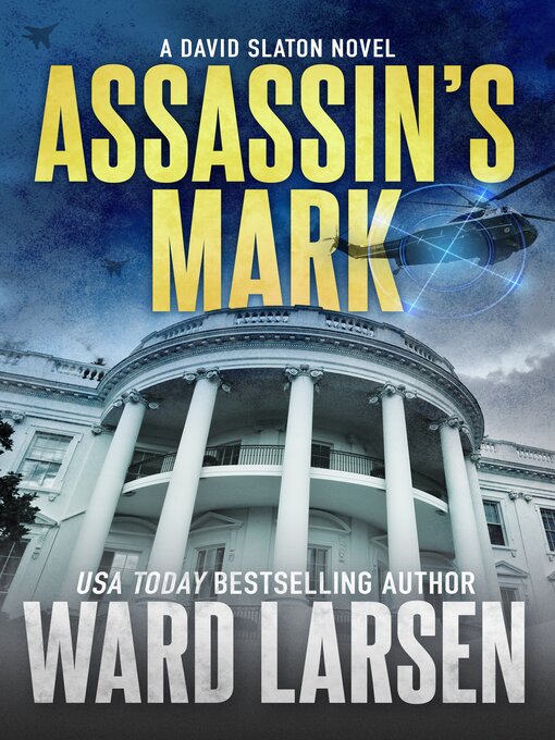 Title details for Assassin's Mark by Ward Larsen - Available